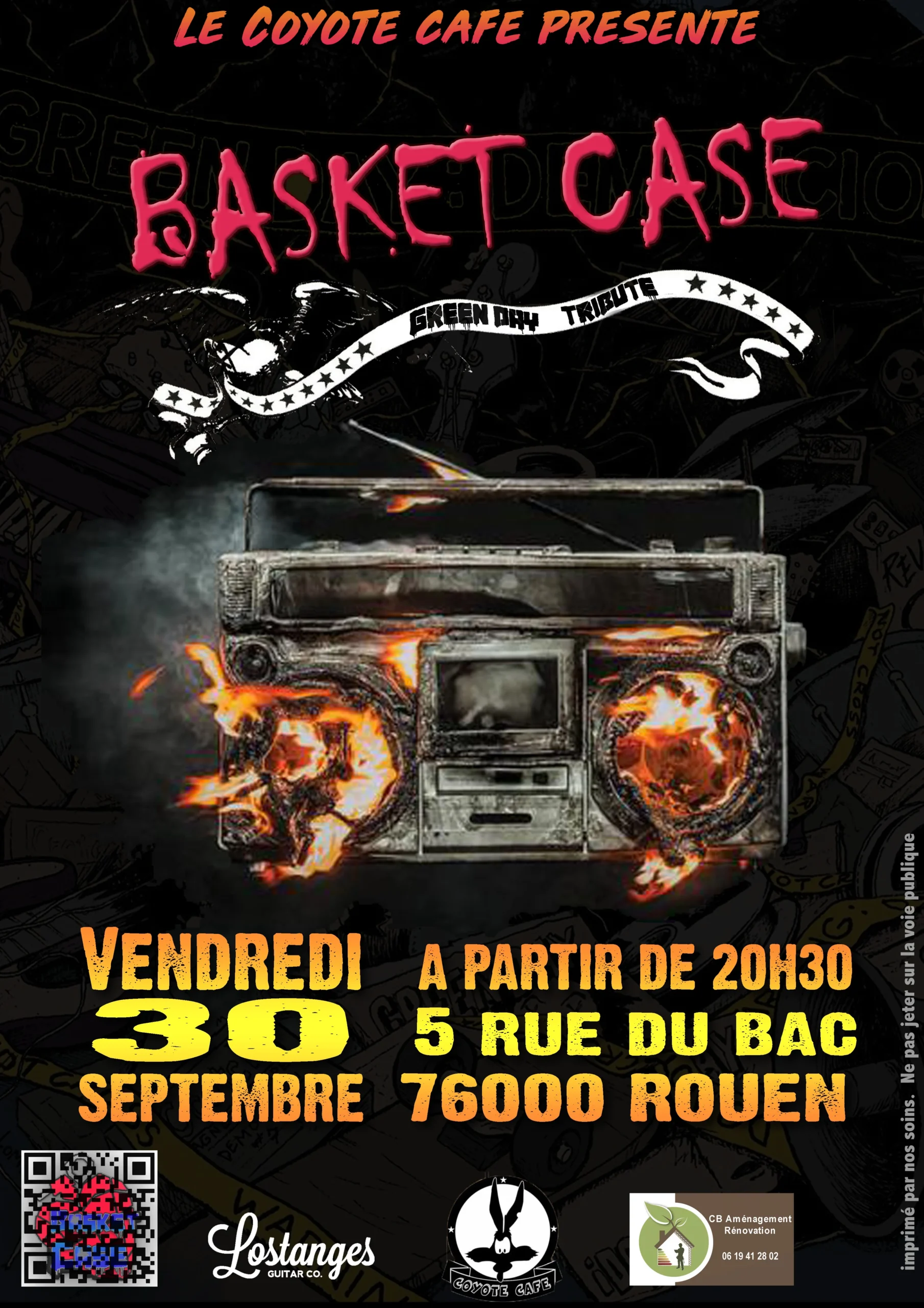 Affiche du concert de Basket Case, groupe tribute de Green Day, au Coyote Cafe à Rouen. Le concert aura lieu le vendredi 30 septembre à partir de 20h30, au 5 Rue du Bac, 76000 Rouen. L'affiche présente une image d'une vieille radio en flammes sur un fond sombre avec le logo de Basket Case. Les logos des sponsors Lostanges Guitar Co., Coyote Cafe, et CB Aménagement Rénovation sont également visibles.