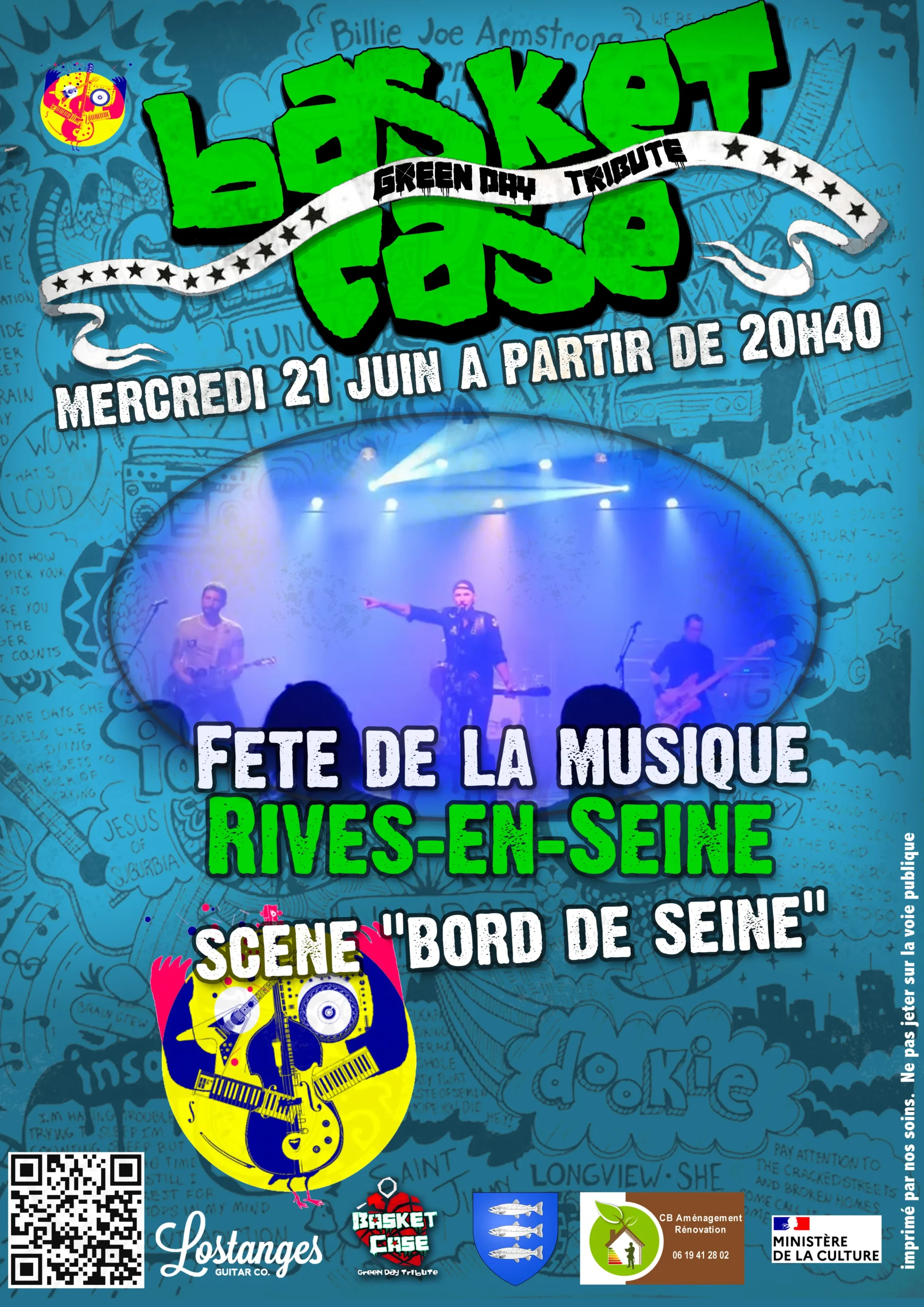 Affiche du concert de Basket Case, groupe tribute de Green Day, à la Fête de la Musique à Rives-en-Seine. Le concert aura lieu le mercredi 21 juin à partir de 20h40, sur la scène 'Bord de Seine'. L'affiche présente une image du groupe en concert avec un fond bleu vibrant et le logo de Basket Case en vert. Les logos des sponsors Lostanges Guitar Co., CB Aménagement Rénovation, et Ministère de la Culture sont également visibles.