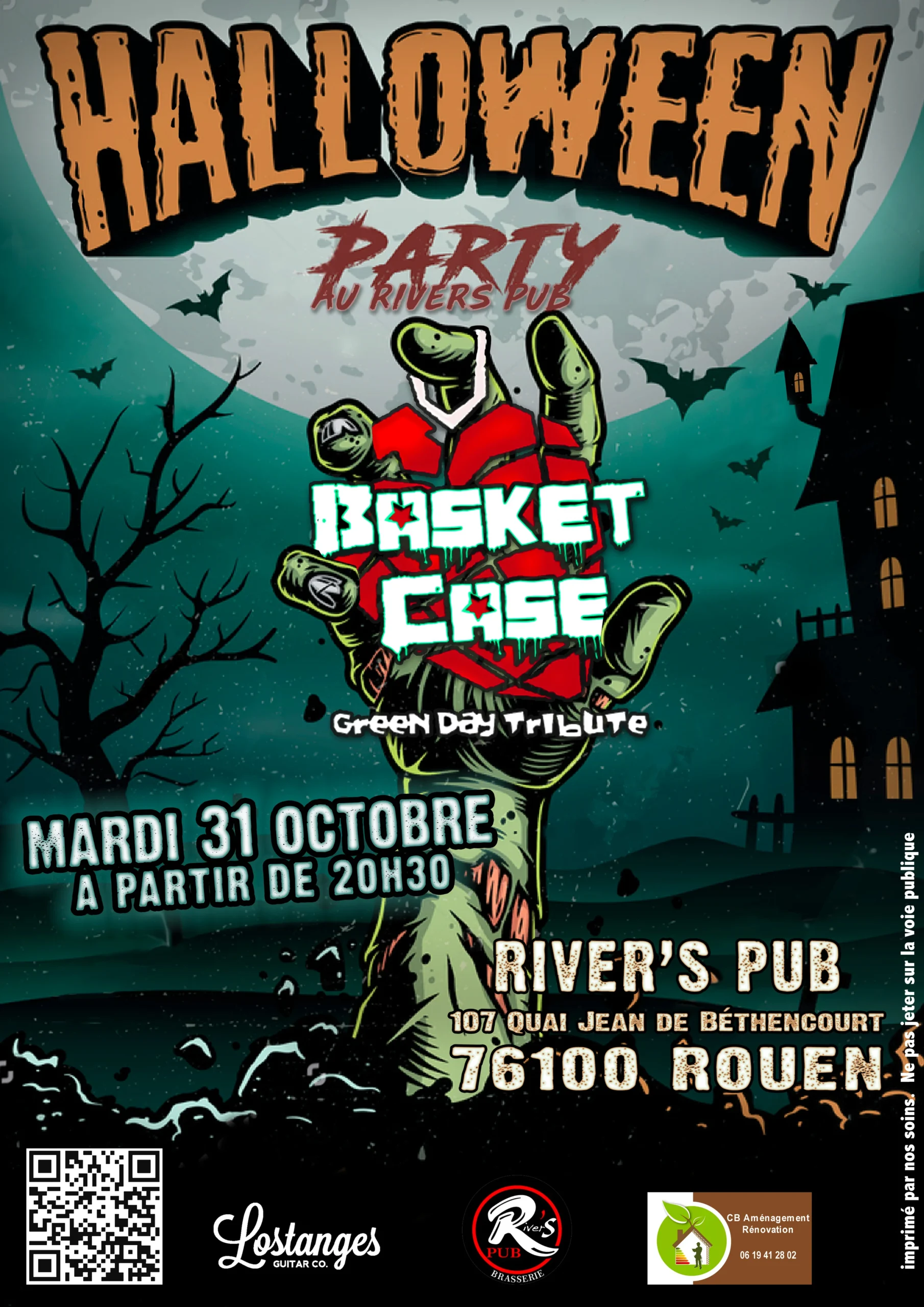 Affiche du concert de Basket Case, groupe tribute de Green Day, à la Halloween Party au River's Pub à Rouen. Le concert aura lieu le mardi 31 octobre à partir de 20h30, au 107 Quai Jean de Béthencourt, 76100 Rouen. L'affiche présente une illustration effrayante avec une main de zombie sortant du sol et le logo de Basket Case. Les logos des sponsors Lostanges Guitar Co., River's Pub, et CB Aménagement Rénovation sont également visibles.