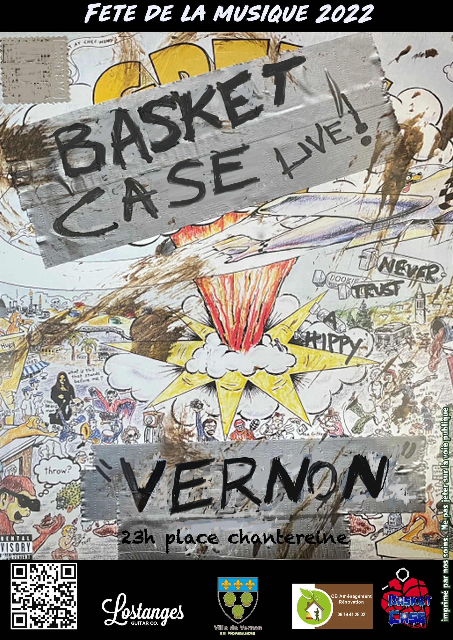 Affiche du concert de Basket Case, groupe tribute de Green Day, pour la Fête de la Musique 2022 à Vernon. Le concert aura lieu le 21 juin 2022 à 23h, Place Chantereine à Vernon. L'affiche présente des illustrations colorées avec le nom du groupe écrit en lettres noires sur un fond de bandes adhésives grises. Les logos des sponsors Lostanges Guitar Co., Ville de Vernon, et CB Aménagement Rénovation sont également visibles.