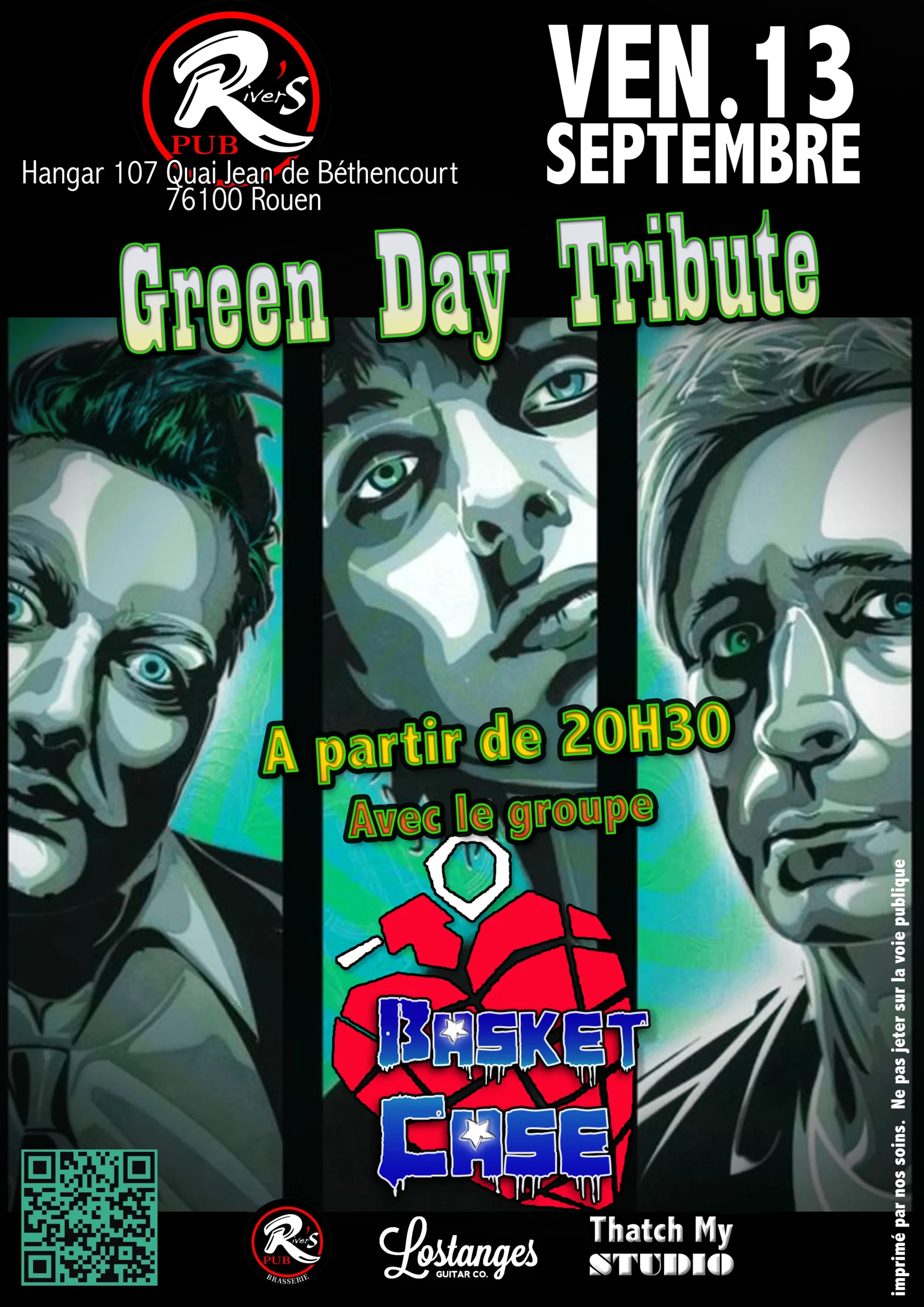 Affiche du concert de Basket Case, groupe tribute de Green Day, au River's Pub à Rouen. Le concert aura lieu le vendredi 13 septembre à partir de 20h30, au Hangar 107 Quai Jean de Béthencourt, 76100 Rouen. L'affiche présente des illustrations artistiques des membres du groupe avec le logo de Basket Case. Les logos des sponsors Lostanges Guitar Co., River's Pub, et Thatch My Studio sont également visibles.